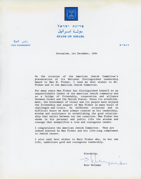 Congratulatory letter from Israeli President Ezer Weizman to Max Fisher on his receiving the National Distinguished Leadership Award in 1994.