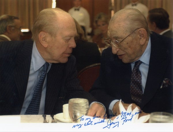 Signed, "To my dear friend, Max, with very best wishes. - Gerald Ford"