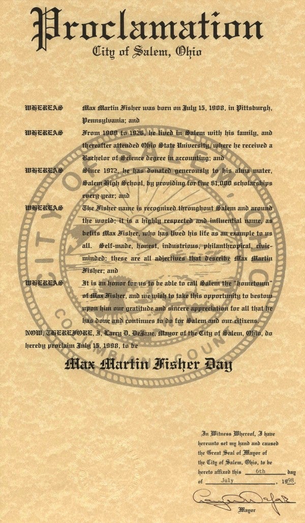 A proclamation from the city of Salem, Ohio, Max Fisher's hometown, declaring July 15, 1998, Max Martin Fisher Day.